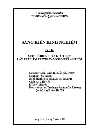 Báo cáo biện pháp Một số biện pháp giáo dục lấy trẻ làm trung tâm cho trẻ 4-5 tuổi