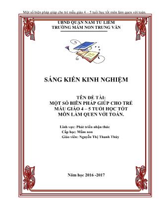 Báo cáo biện pháp Một số biên pháp giúp cho trẻ mẫu giáo 4 – 5 tuổi học tốt môn làm quen với toán