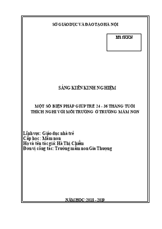 Báo cáo biện pháp Một số biện pháp giúp trẻ 24-36 tháng tuổi thích nghi với môi trường ở trường mầm non