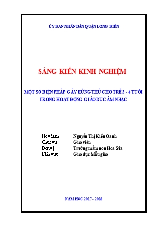 Báo cáo biện pháp Một số biện pháp gây hứng thú cho trẻ 3 - 4 tuổi trong hoạt động giáo dục âm nhạc