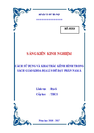 Báo cáo biện pháp Cách sử dụng và khai thác kênh hình trong sách giáo khoa Địa lí 8 để dạy phần Nam Á