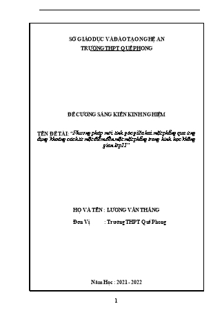 Đề cương SKKN Phương pháp mới tính góc giữa hai mặt phẳng qua ứng dụng khoảng cách từ một điểm đến một mặt phẳng trong hình học không gian Lớp 11