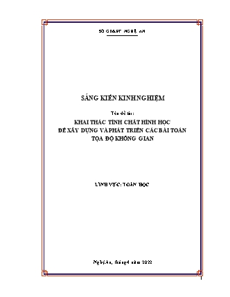 Sáng kiến kinh nghiệm Khai thác tính chất hình học để xây dựng và phát triển các bài toán tọa độ không gian