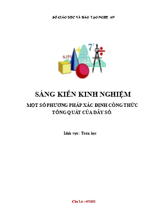 Sáng kiến kinh nghiệm Một số phương pháp xác định công thức tổng quát của dãy số