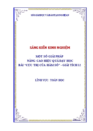 SKKN Một số giải pháp nâng cao hiệu quả dạy học bài “Cực trị của hàm số” - Giải tích 12