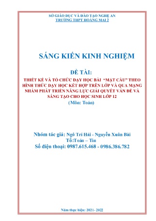 SKKN Thiết kế và tổ chức dạy học bài “Mặt cầu” theo hình thức dạy học kết hợp trên lớp và qua mạng nhằm phát triển năng lực giải quyết vấn đề và sáng tạo cho học sinh Lớp 12