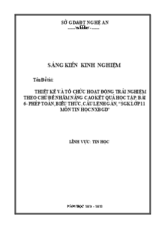 SKKN Thiết kế và tổ chức hoạt động trải nghiệm theo chủ đề nhằm nâng cao kết quả học tập: Bài 6 - Phép toán, biểu thức, câu lệnh gán, “SGK Lớp 11 môn Tin học NXBGD”