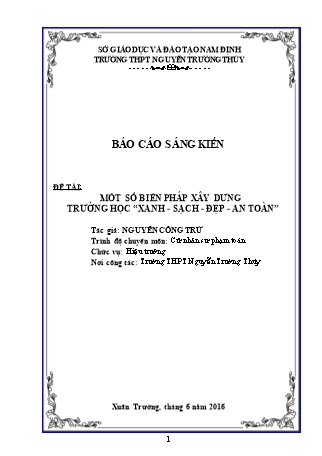 Sáng kiến kinh nghiệm Một số biện pháp xây dựng trường học “Xanh - Sạch - Đẹp - An toàn” Sáng kiến kinh nghiệm Một số biện pháp xây dựng trường học “Xanh - Sạch - Đẹp - An toàn”