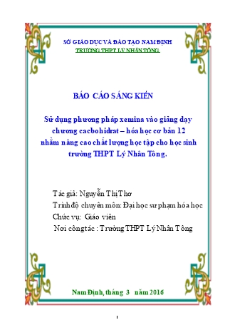 Sáng kiến kinh nghiệm Sử dụng phương pháp xemina vào giảng dạy chương cacbohidrat – hóa học cơ bản 12 nhằm nâng cao chất lượng học tập cho học sinh trường THPT Lý Nhân Tông