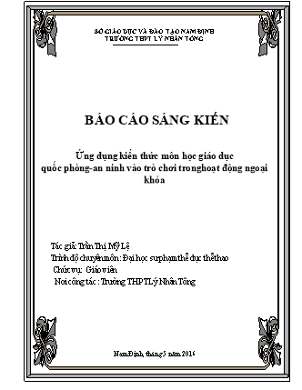 Sáng kiến kinh nghiệm Ứng dụng kiến thức môn học Giáo dục quốc phòng - an ninh vào trò chơi trong hoạt động ngoại khóa